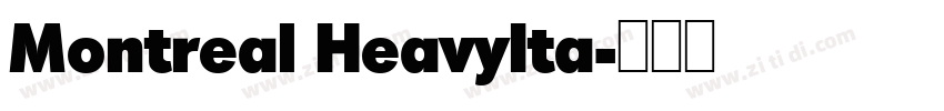 Montreal HeavyIta字体转换